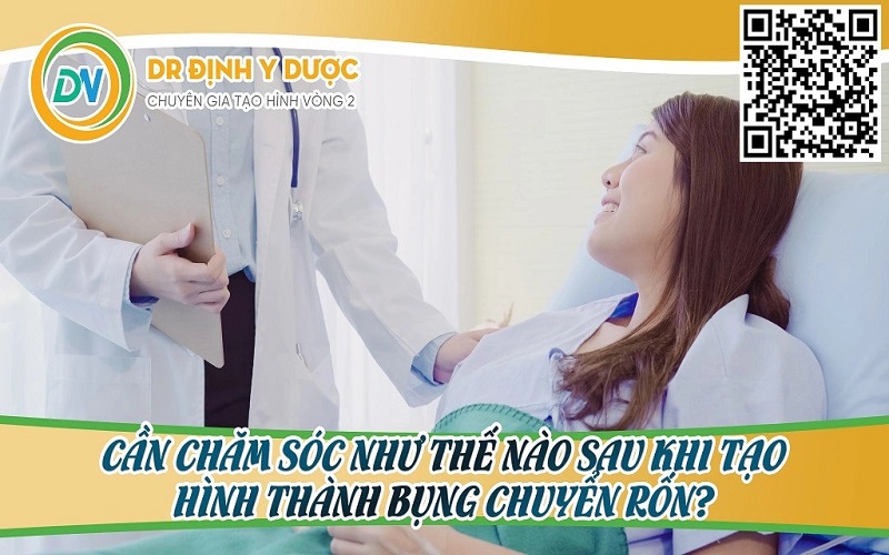 Cần chăm sóc như thế nào sau khi tạo hình thành bụng chuyển rốn?