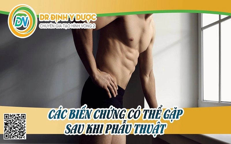 các biến chứng có thể gặp sao khi phẫu thuật tạo hình thành bụng cho nam