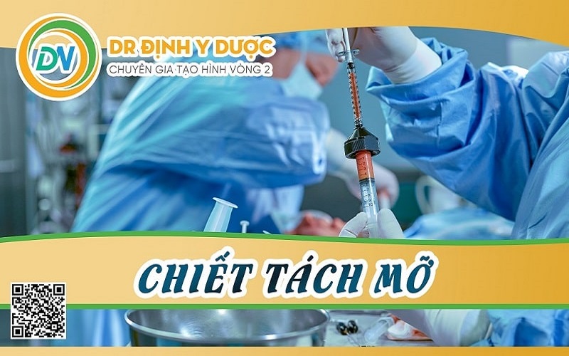 chiết tách mỡ