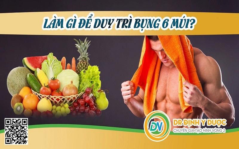 làm gì để duy trì bụng 6 múi ?