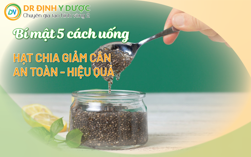 hạt chia giảm cân