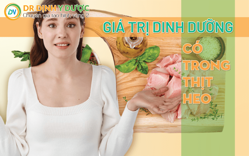 giá trị dinh dưỡng có trong thịt heo