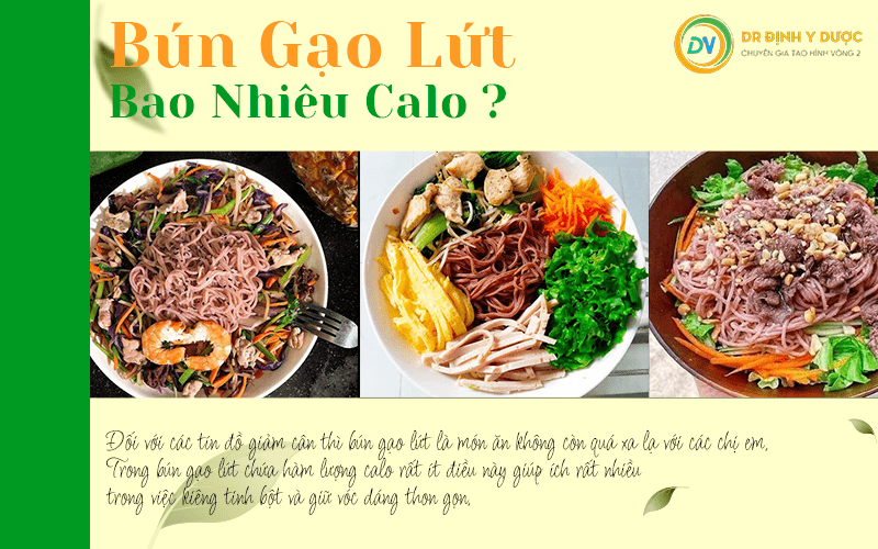 bún gạo lứt bao nhiêu calo