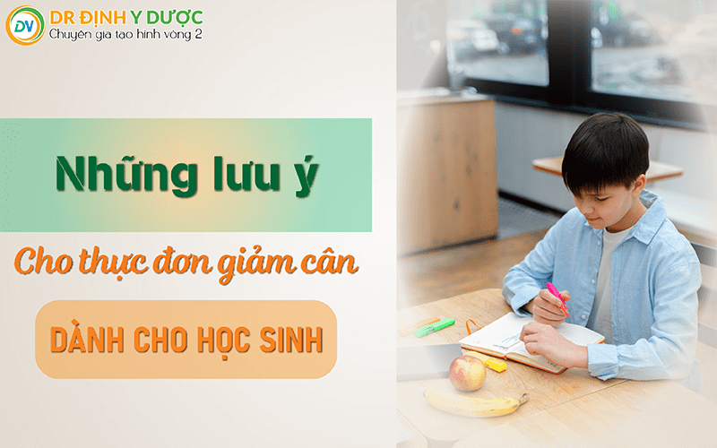 Thực đơn giảm cân cho học sinh