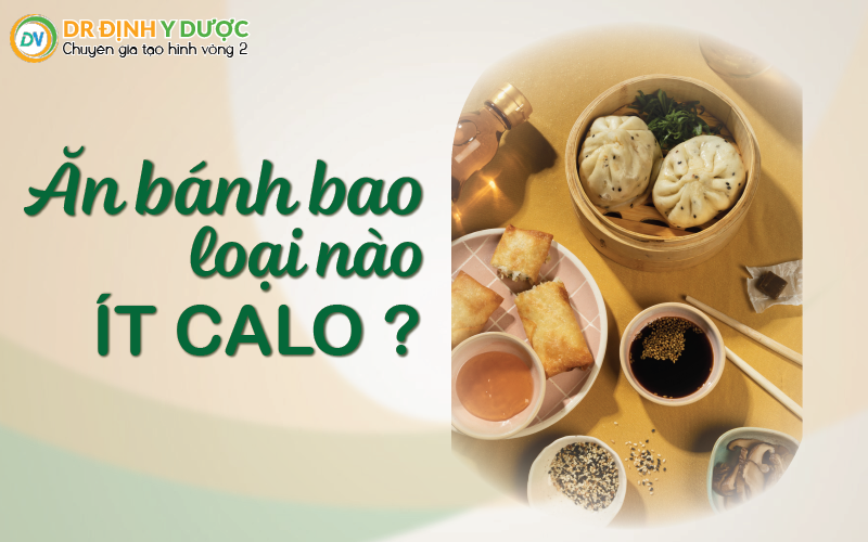 1 cái bánh bao bao nhiêu calo