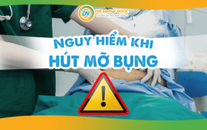 Nguy hiểm khi hút mỡ bụng