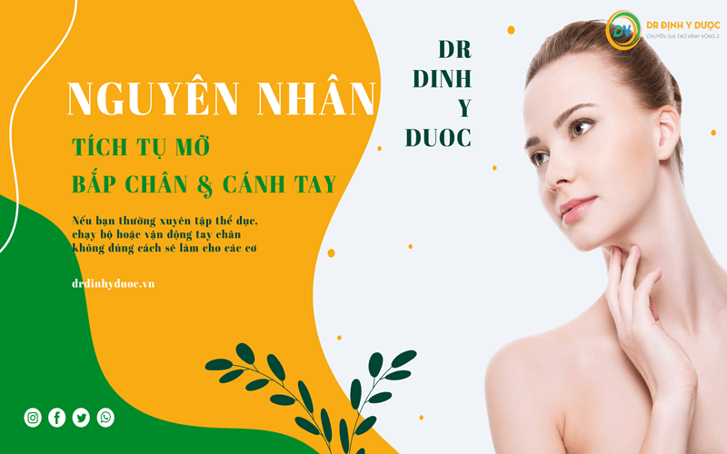 nguyên nhân tích tụ mỡ bắp chân cánh tay