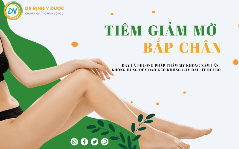 tiêm giảm mỡ bắp chân