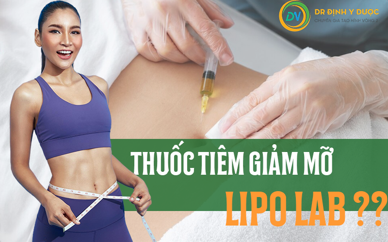 thuốc tiêm giảm mỡ lipo lab