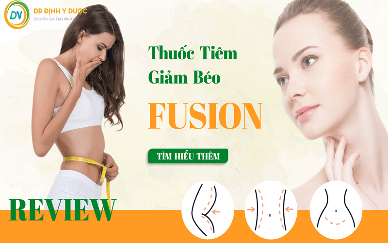 thuốc tiêm giảm béo fusion