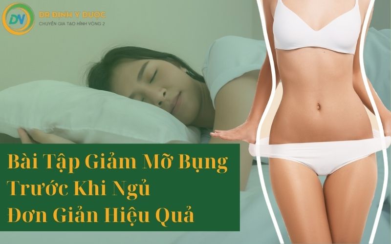 bài tập giảm mỡ bụng trước khi ngủ