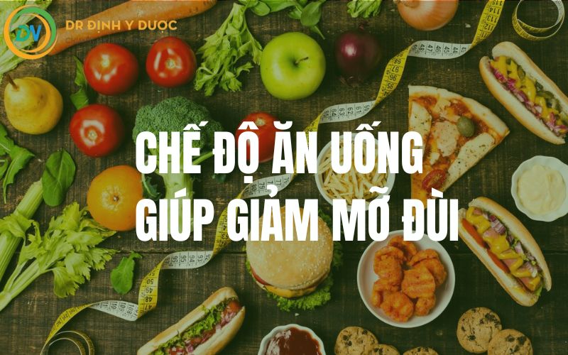 chế độ ăn giảm mỡ đùi