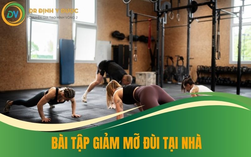 Burpees bài tập giảm mỡ đùi tại nhà