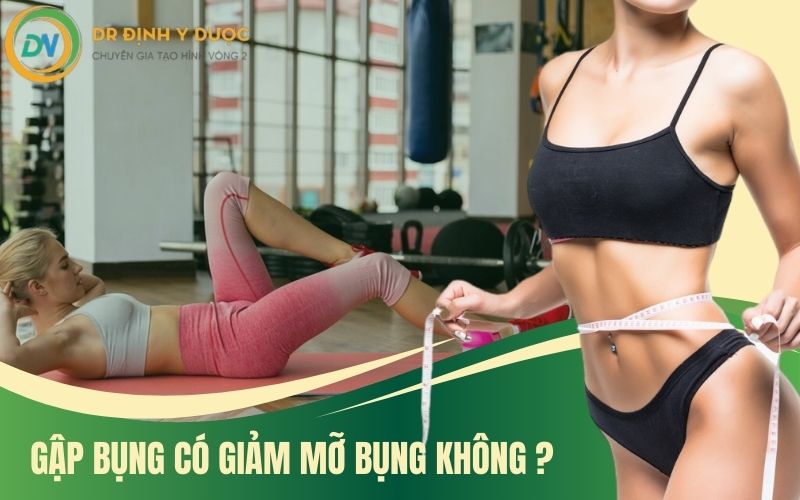 tập gập bụng có giảm mỡ bụng không