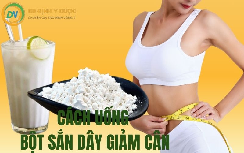 cách uống bột sắn dây giảm cân