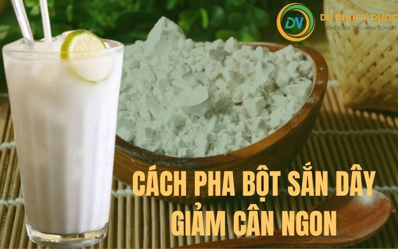 cách uống bột sắn dây giảm cân