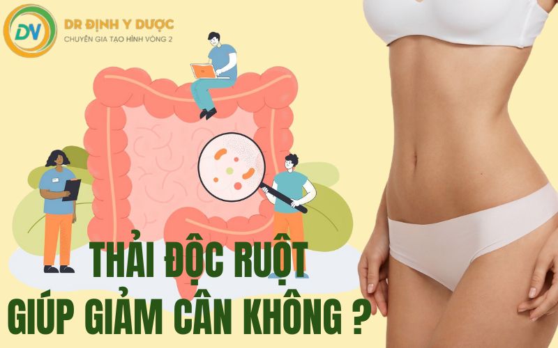 thải độc ruột giúp giảm béo