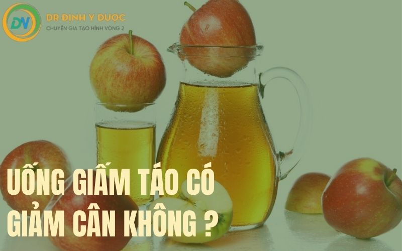 uống giấm táo có giảm cân không