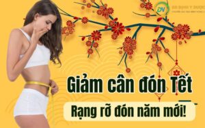 Giảm Cân Đón Tết - Dáng Đẹp Mặc Xinh - Năm Mới Rạng Ngời | 2025