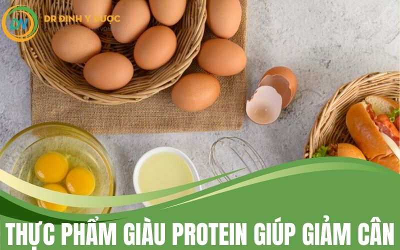 thực phẩm giàu protein giảm cân