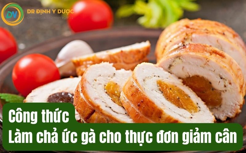 công thức chả ức gà giảm cân