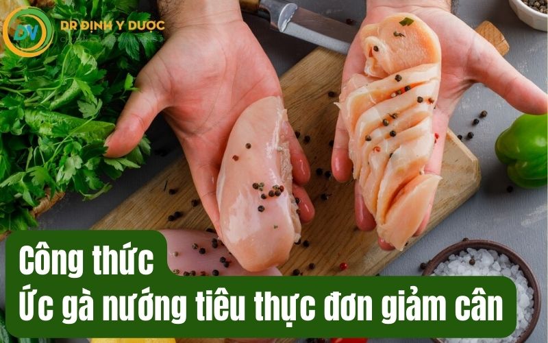 ức gà nướng tiêu giảm cân