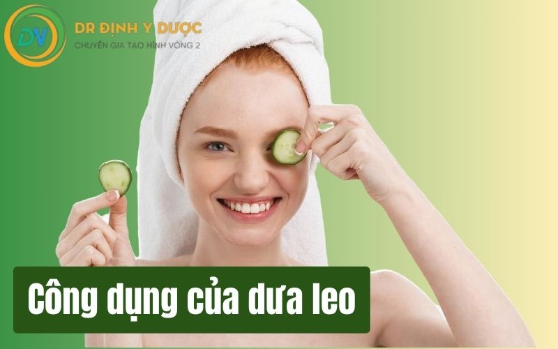 công dụng của dưa chuột