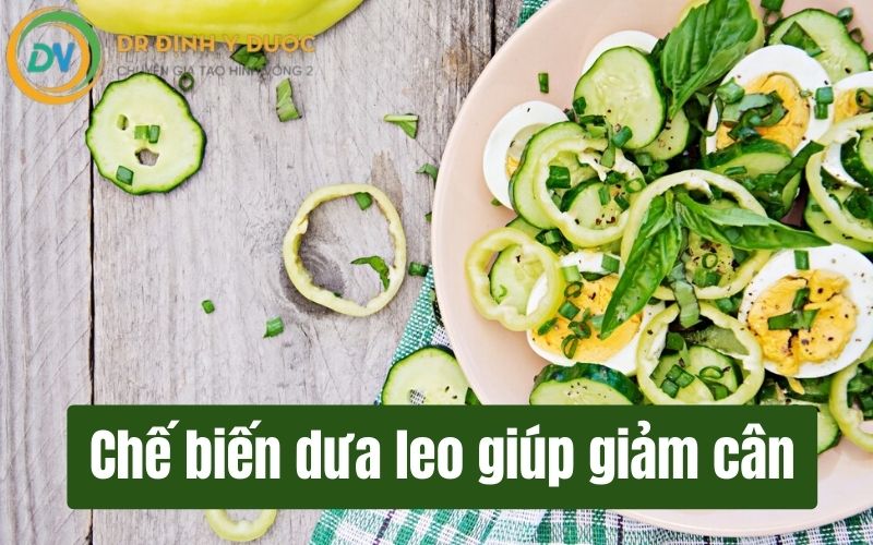 ăn dưa chuột có giảm cân không cách ăn đúng