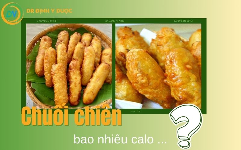 chuối chiên bao nhiêu calo