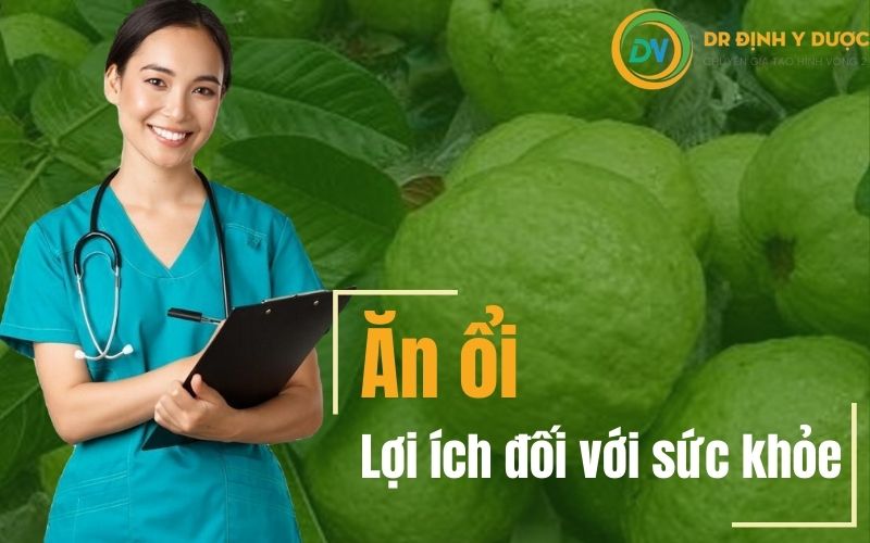 lợi ích của ổi đối với sức khỏe