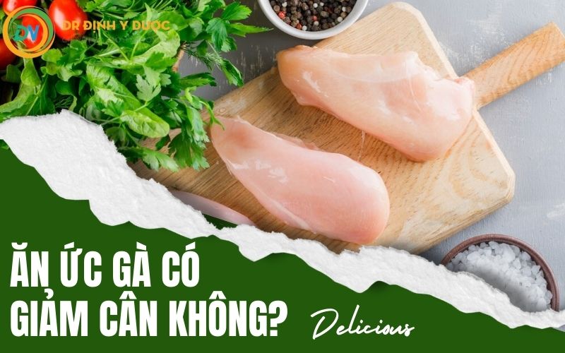 ăn ức gà có giảm cân không