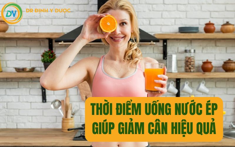 thời điểm uống nước ép giảm cân hiệu quả