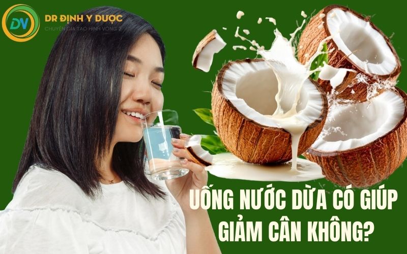 uống nước dừa có giảm cân không