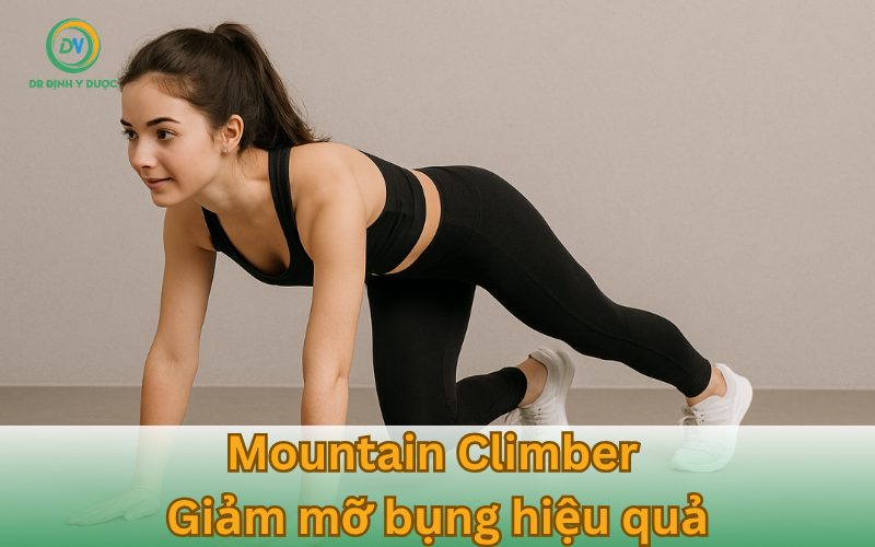 Bài tập giảm mỡ tuổi dậy thì hiệu quả nhất trong 2 tuần, an toàn và dễ thực hiện tư thế leo núi