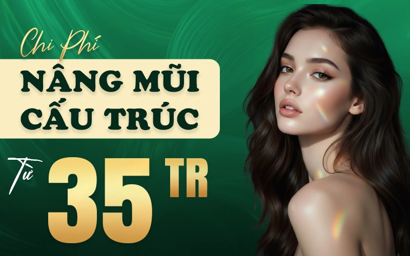 chi phí nâng mũi cấu trúc giá bao nhiêu